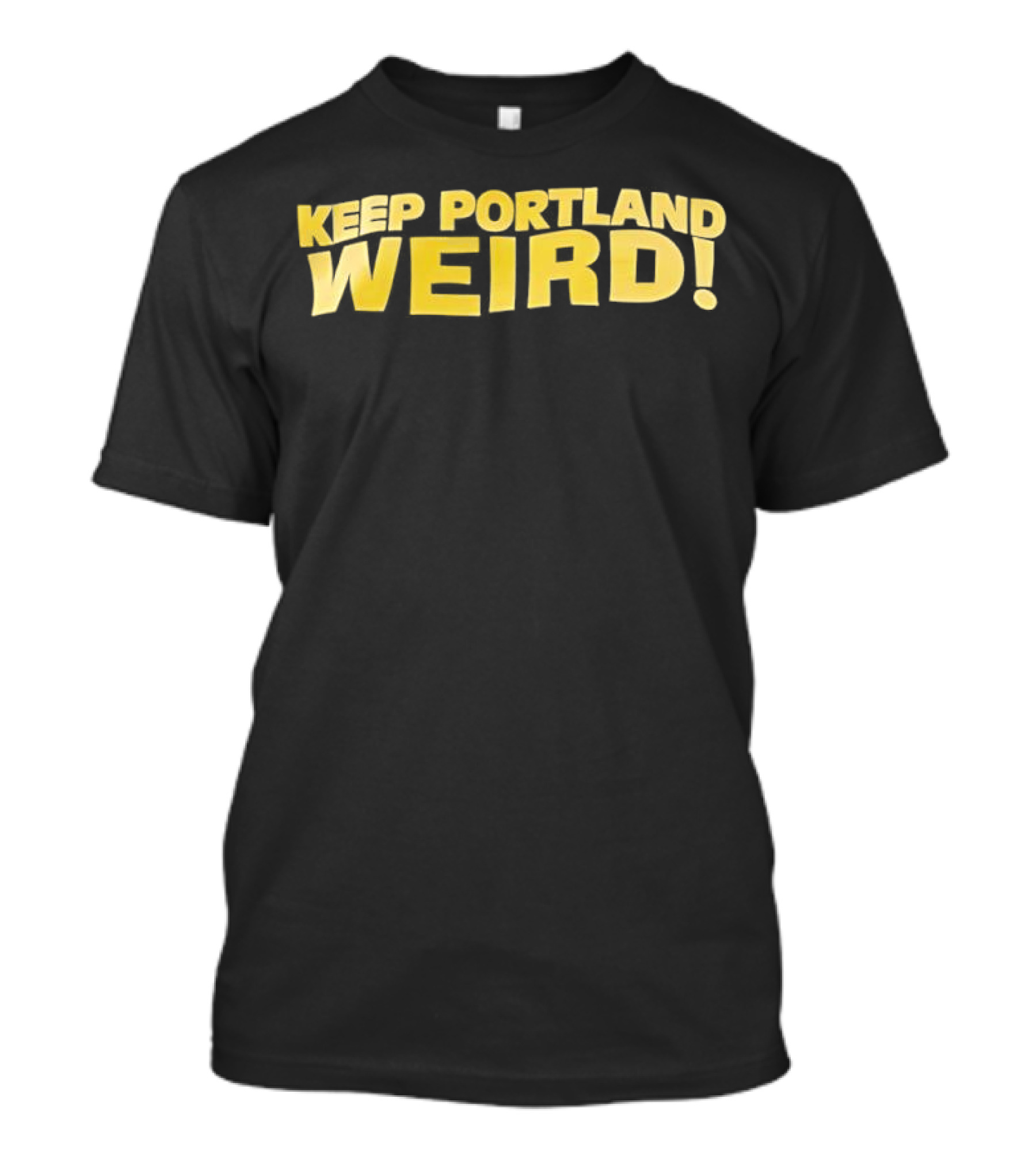 Keep Portland Weird Bold Yellow Text T-Shirt