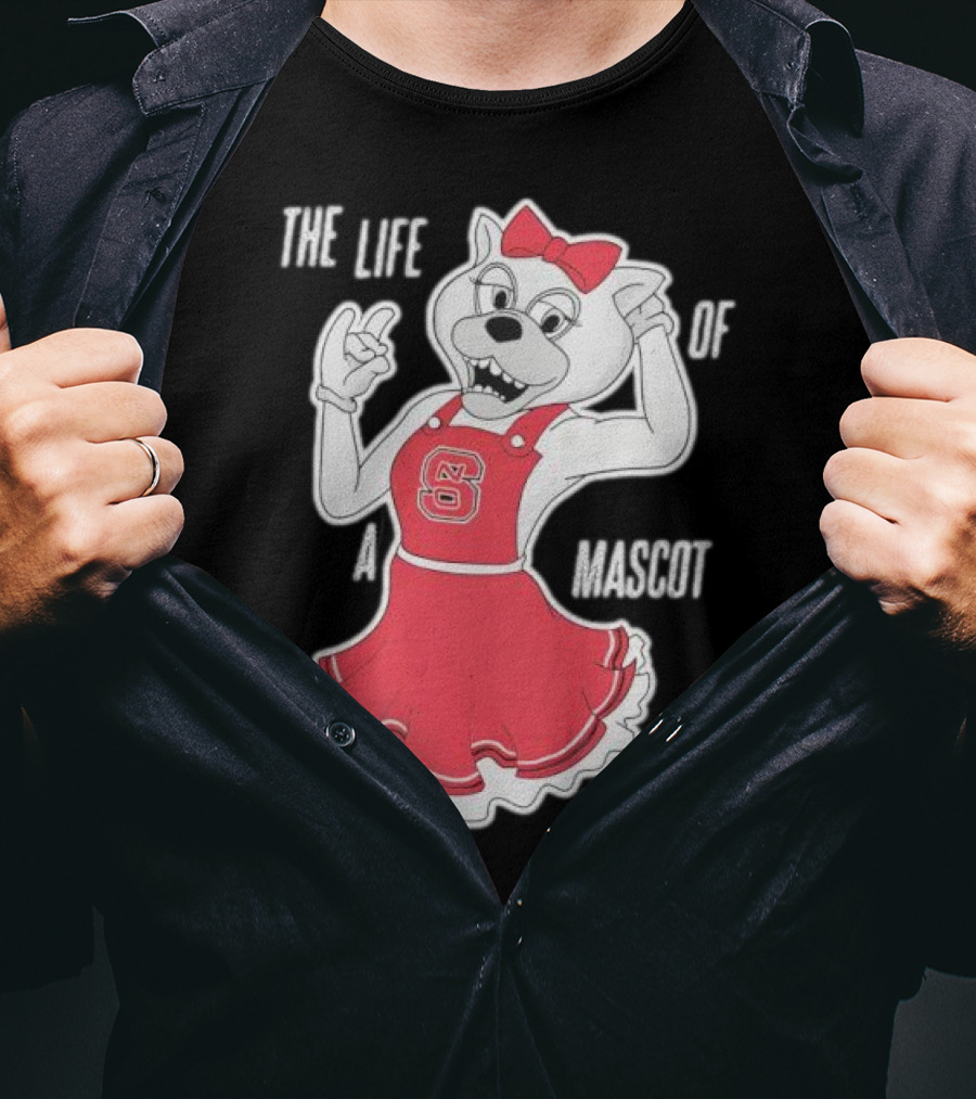 NC State Wolfpack The Life Of A Mascot Cheerful Character T-Shirt
