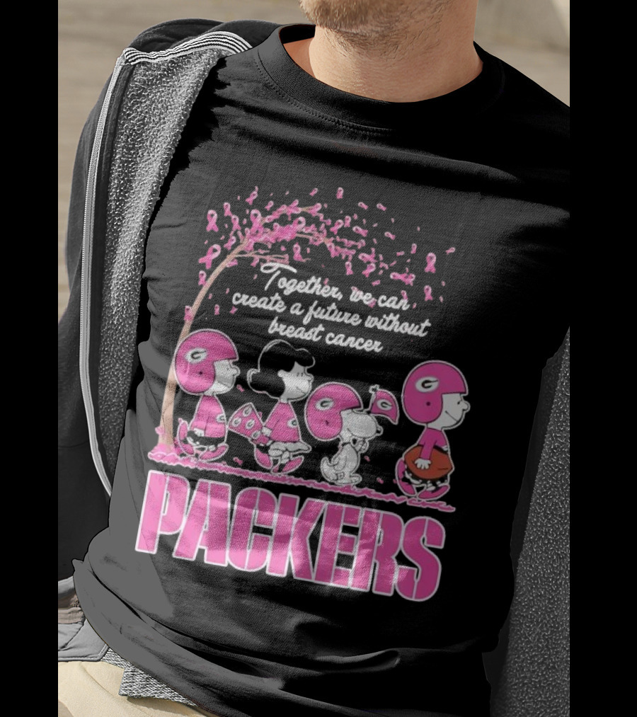 Together We Can Create A Future Without Breast Cancer Packers And Peanuts Collaboration T-Shirt