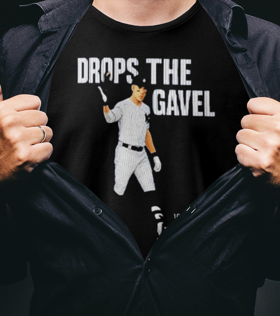 ALDS Game 3 Cam Schlittler Drops The Gavel Yankees 10 07 2023 T-Shirt
