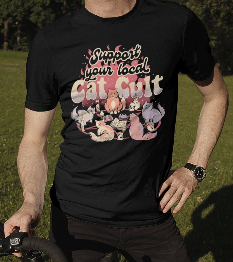 Support Your Local Cat Cult Adorable Feline Gathering T-Shirt