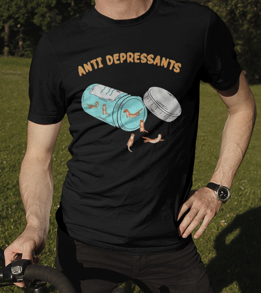 Anti Depressants Otter Pill Bottle Twist Fun T-Shirt