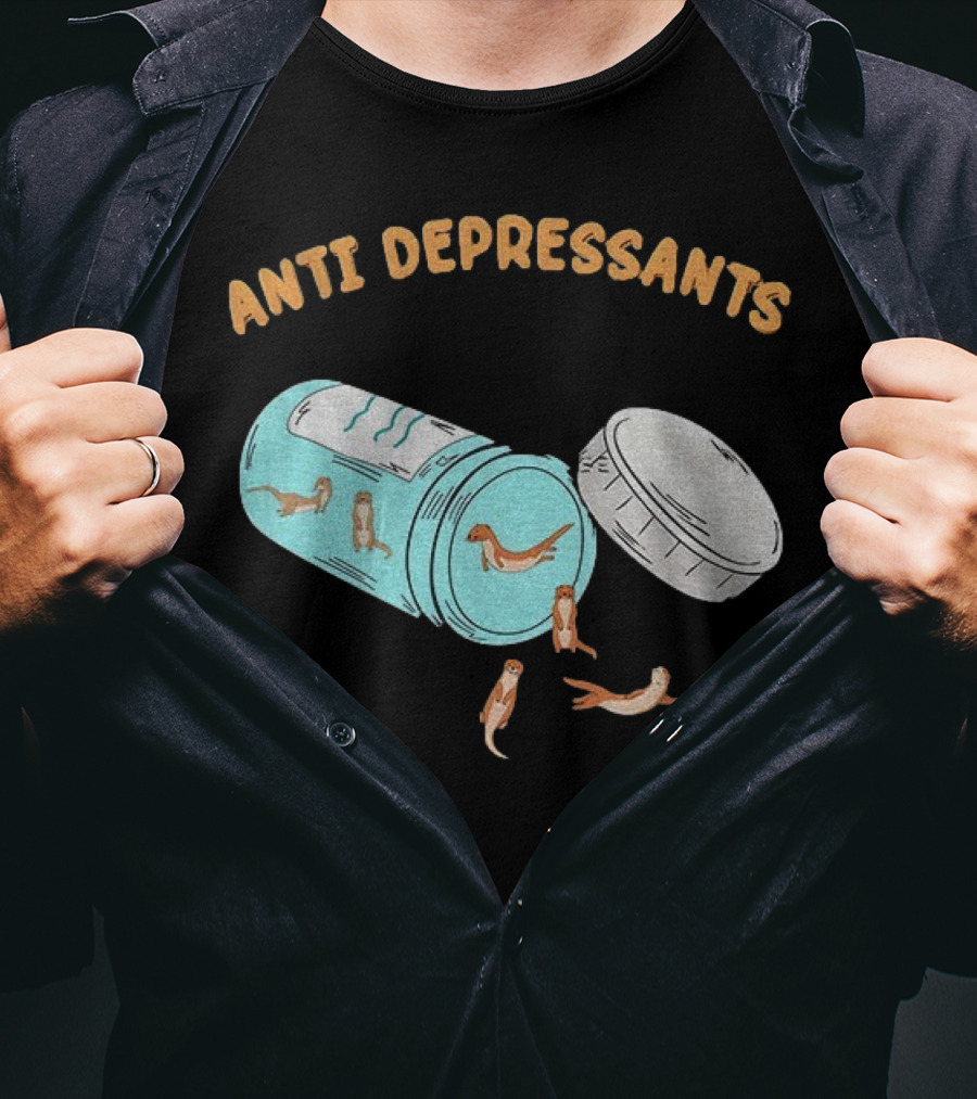 Anti Depressants Otter Pill Bottle Twist Fun T-Shirt