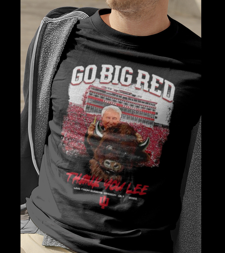 Go Big Red Indiana University Thank You Lee Corso T-Shirt