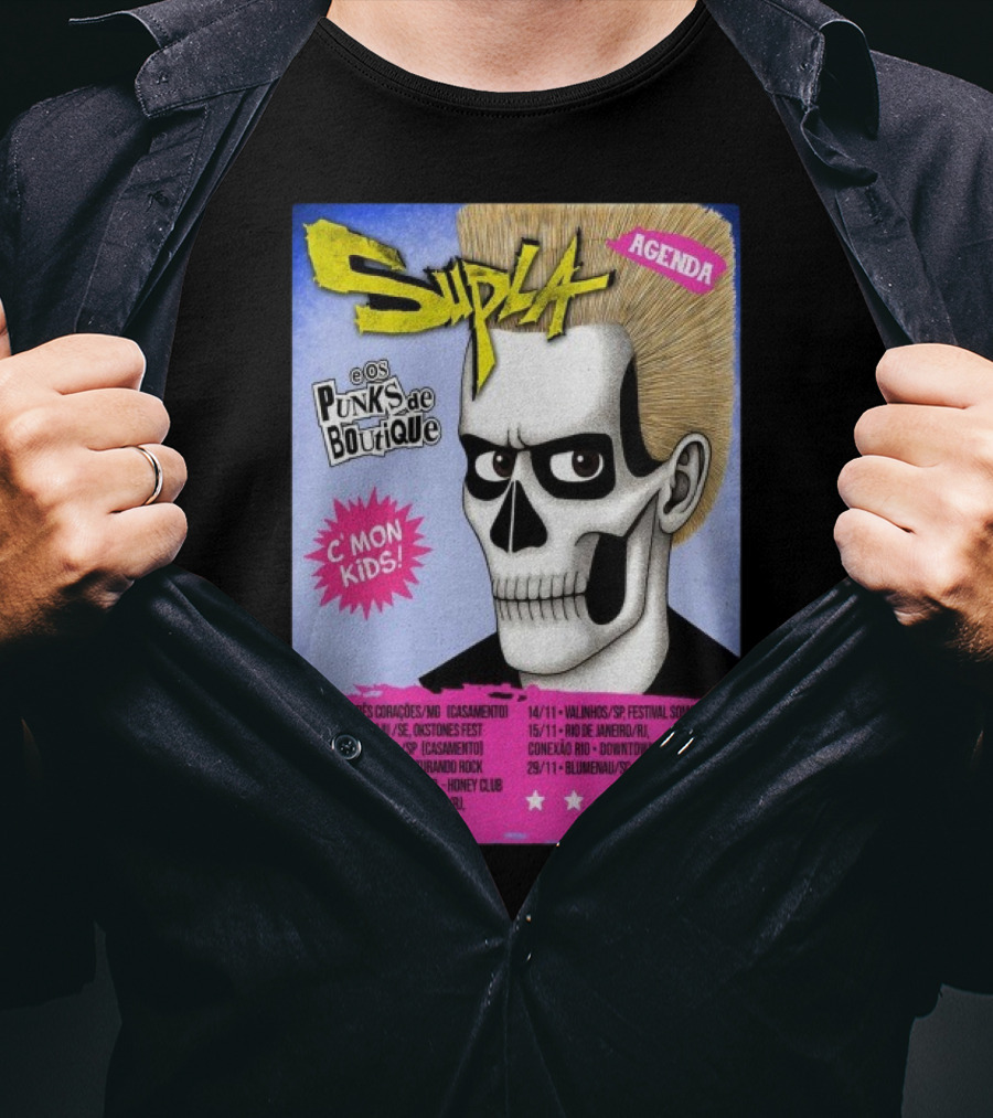 Supla Os Punks De Boutique C'mon Kids! 2025 Tour Agenda Festival Somos Rock T-Shirt