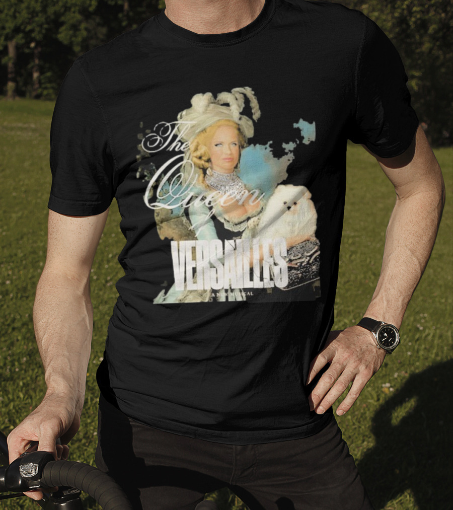 The Queen Of Versailles American Royalty Iconic Musical Style With Pomeranian T-Shirt