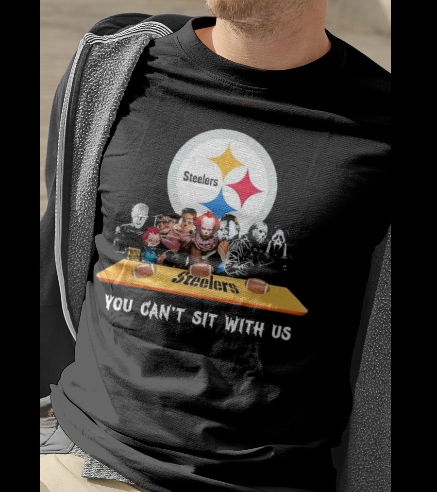 Pittsburgh Steelers Halloween Horror Movies You Can't Sit With Us T-Shirt