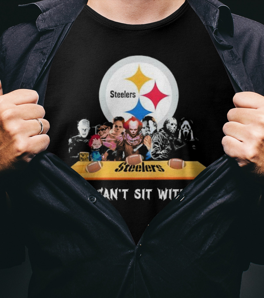 Pittsburgh Steelers Halloween Horror Movies You Can't Sit With Us T-Shirt