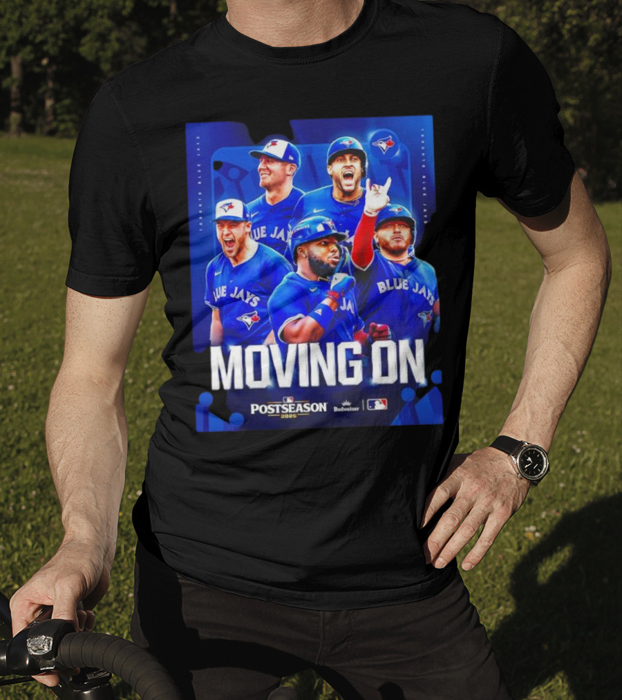 Toronto Blue Jays Moving On Postseason 2025 American League Championship Series T-Shirt