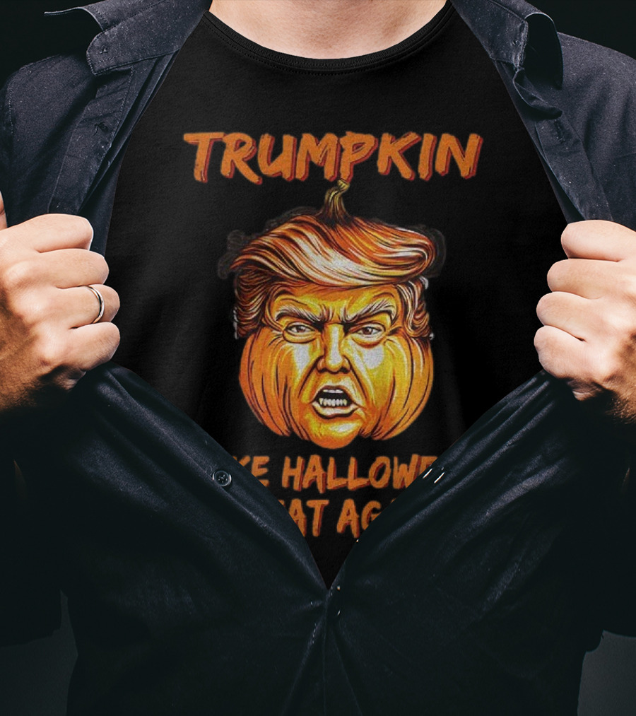 Trumpkin Make Halloween Great Again Political Parody Donald Trump T-Shirt
