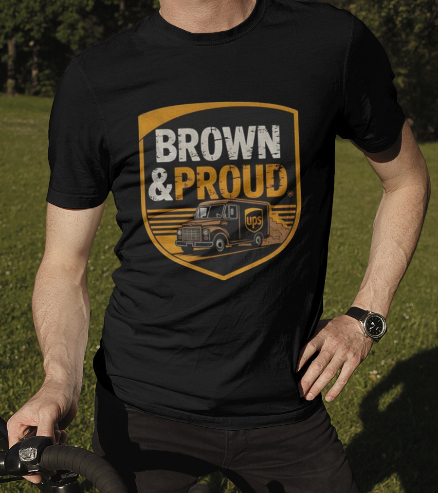 BROWN & PROUD UPS Driver Pride Vintage Style T-Shirt