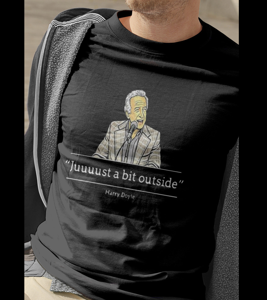 Juuuust A Bit Outside Quote Harry Doyle Microphone Plaid Suit T-Shirt