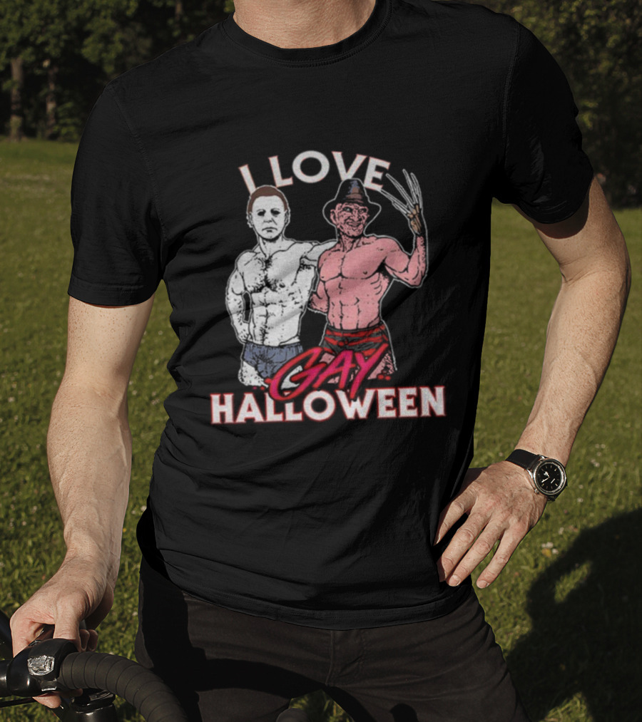 I Love Gay Halloween Michael Myers Freddy Krueger T-Shirt