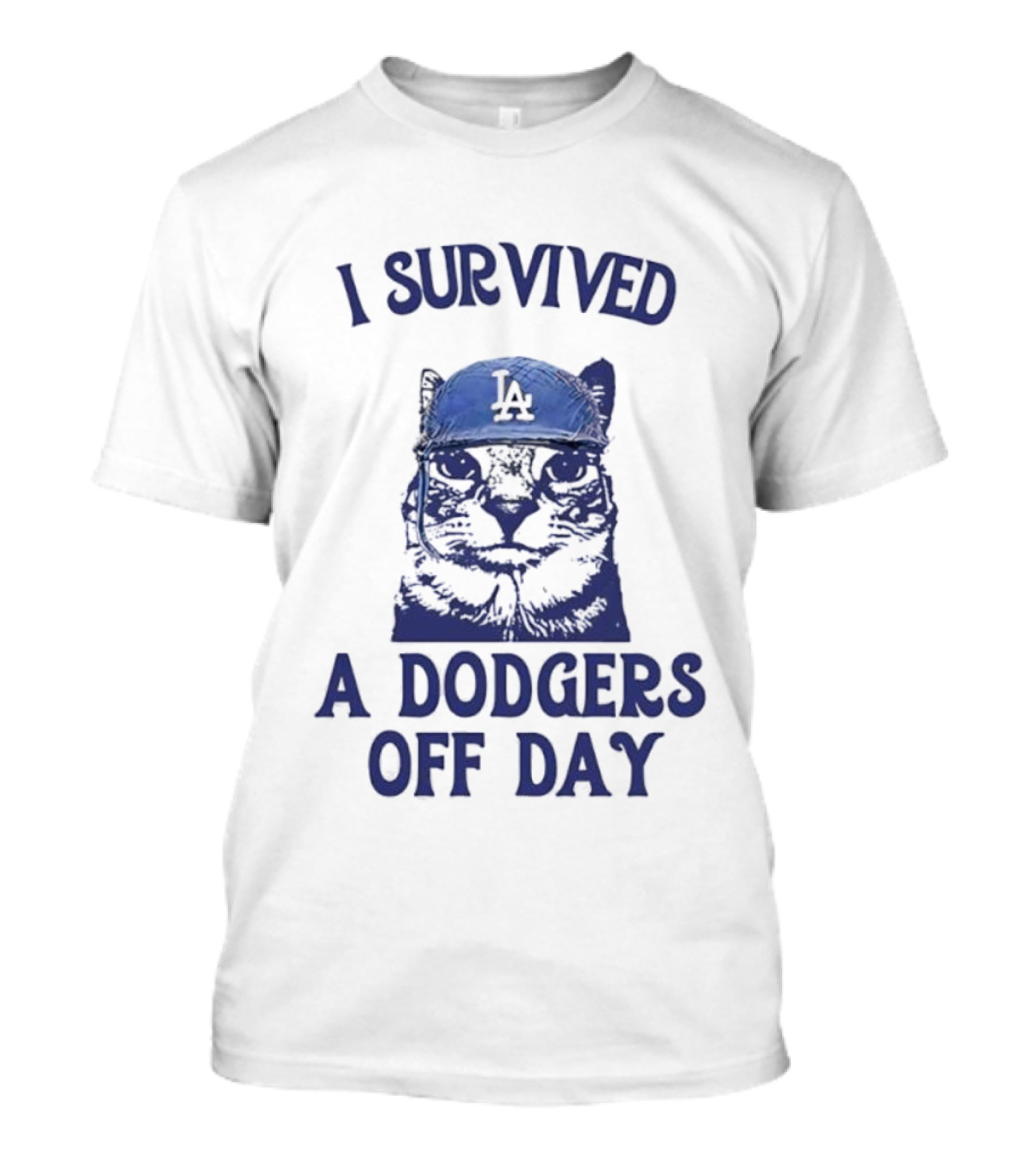 I Survived A Dodgers Off Day Cat Meme With Iconic Cap T-Shirt