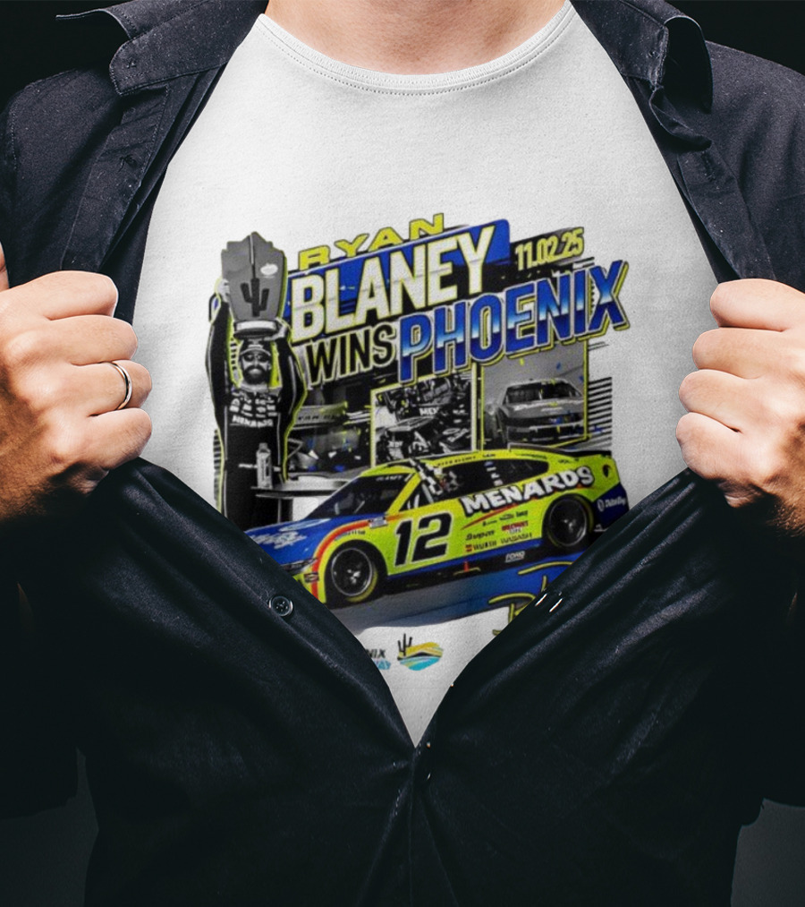 Ryan Blaney Wins Phoenix 11.02.25 NASCAR Cup Series Menards 12 Car Championship Race Phoenix Raceway T-Shirt
