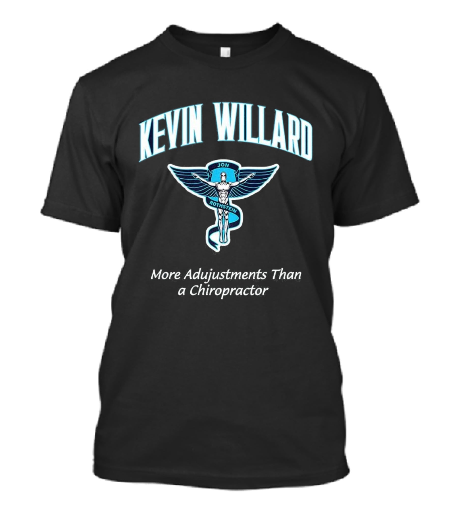 Kevin Willard Jon Rothstein More Adjustments Than A Chiropractor T-Shirt