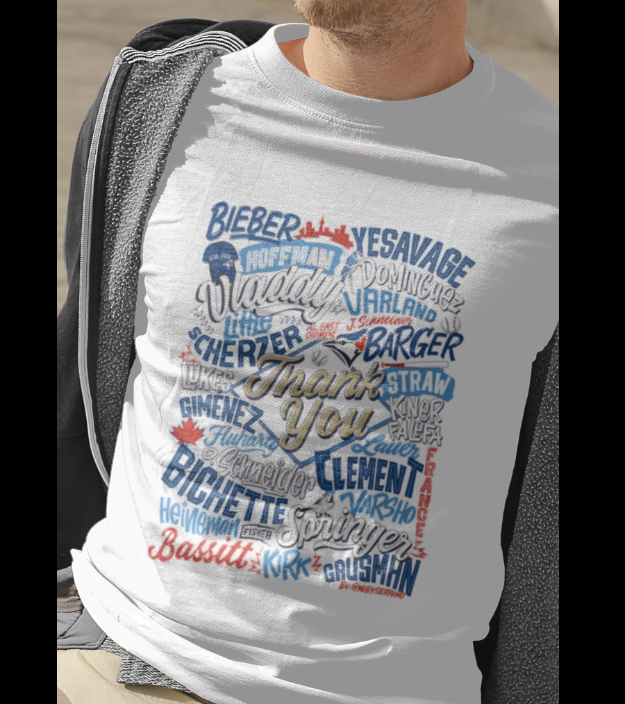 Toronto Blue Jays Thank You AL East Champs Bieber Vladimir Larnach Strotman Varland Mancini Names Of Players T-Shirt
