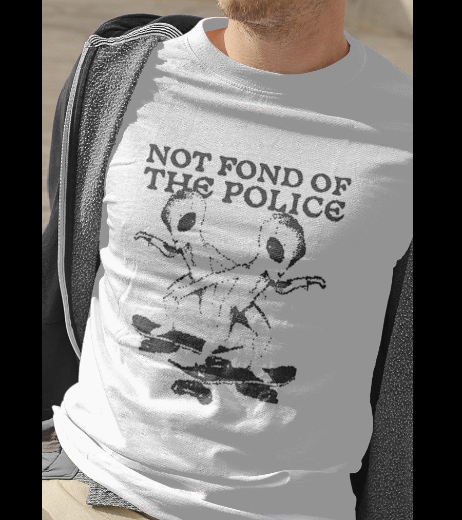 Not Fond Of The Police Alien Skateboard Duo T-Shirt