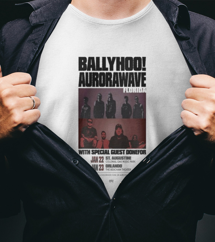 Ballyhoo Aurorawave Florida Concert Coldfire Oak Music Park We Dreamin Theater January 22-23 2025 T-Shirt