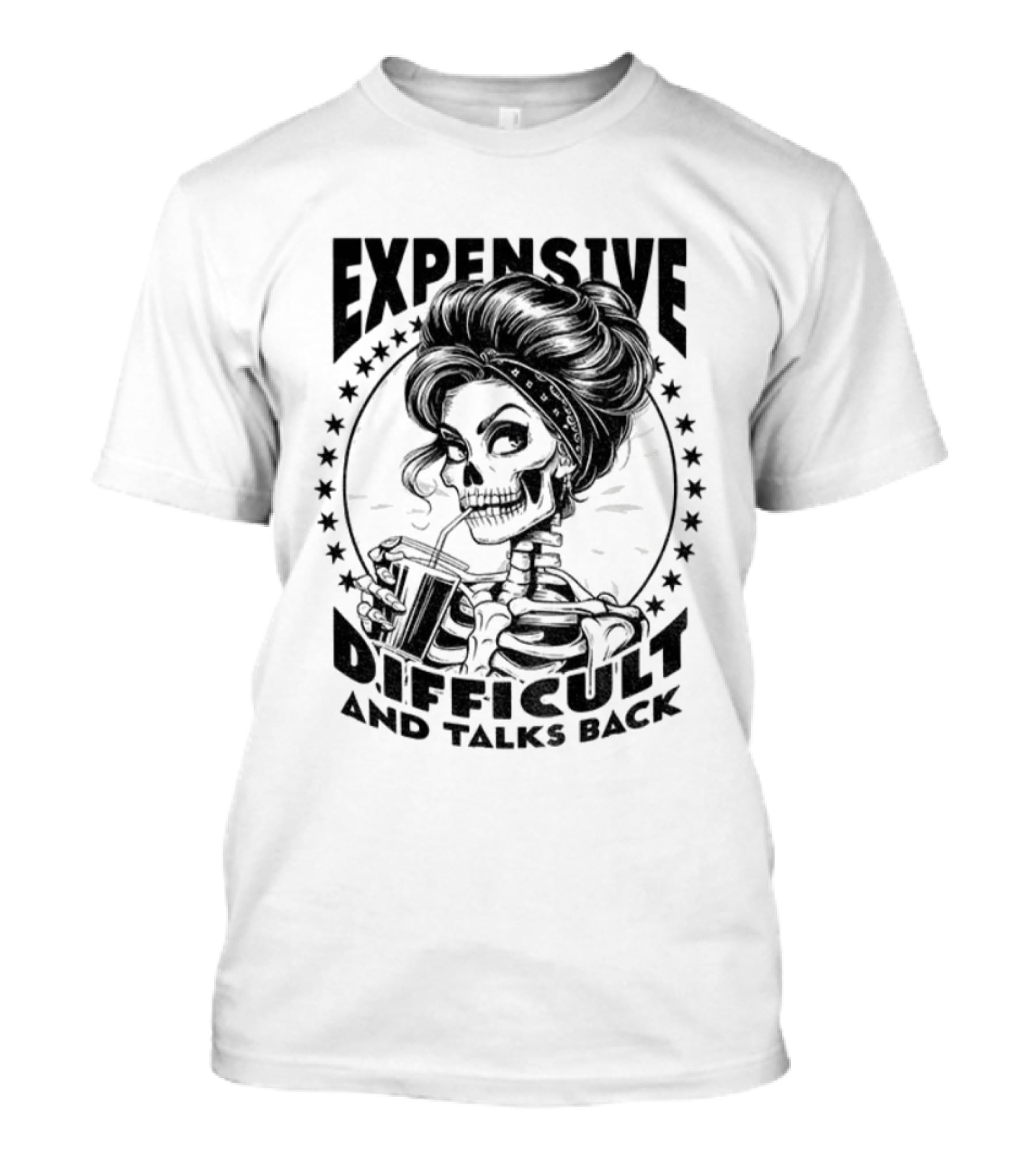 Vintage Girl Skeleton Expensive Difficult And Talks Back T-Shirt
