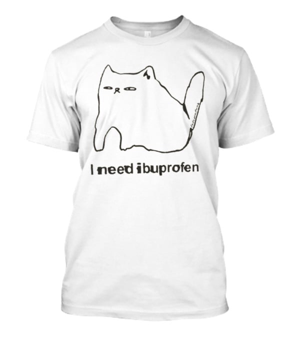 Funny Cat I Need Ibuprofen Mood T-Shirt