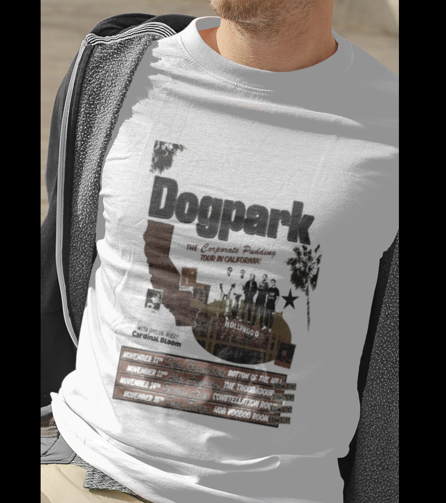 Dogpark The Corporate Pudding Tour California November 2025 Anaheim Mountain View San Francisco T-Shirt