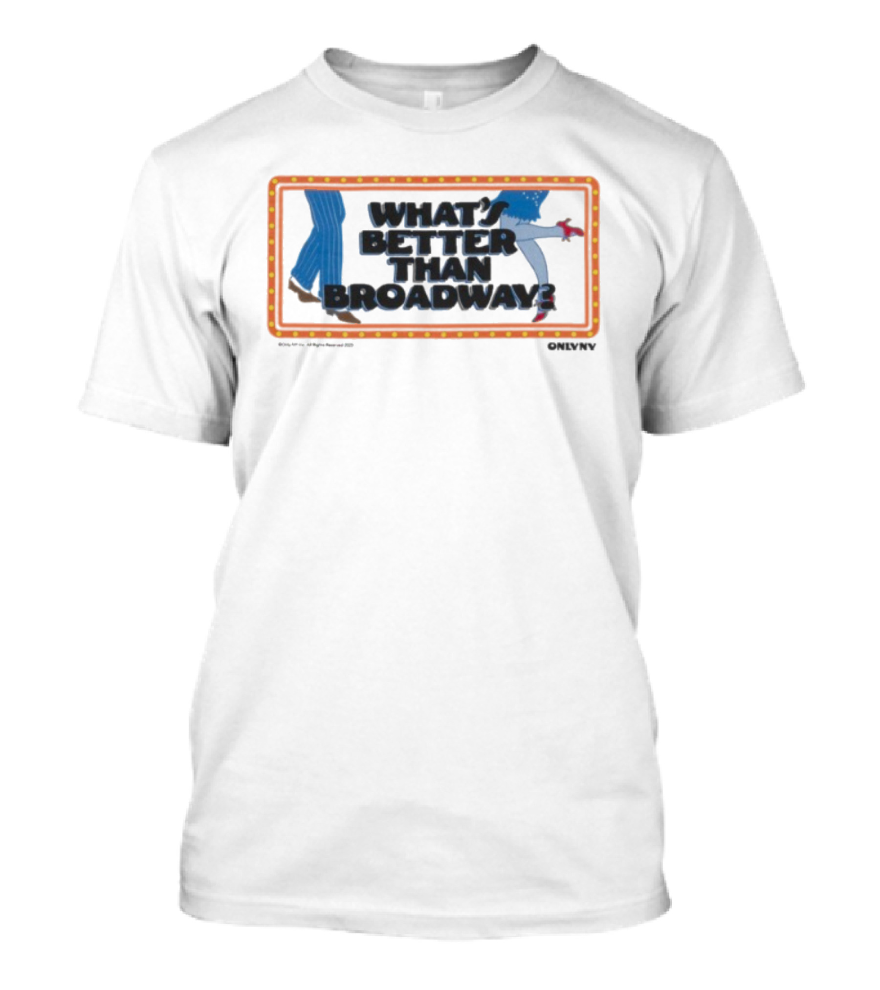 What's Better Than Broadway Lights Dance New York Style T-Shirt