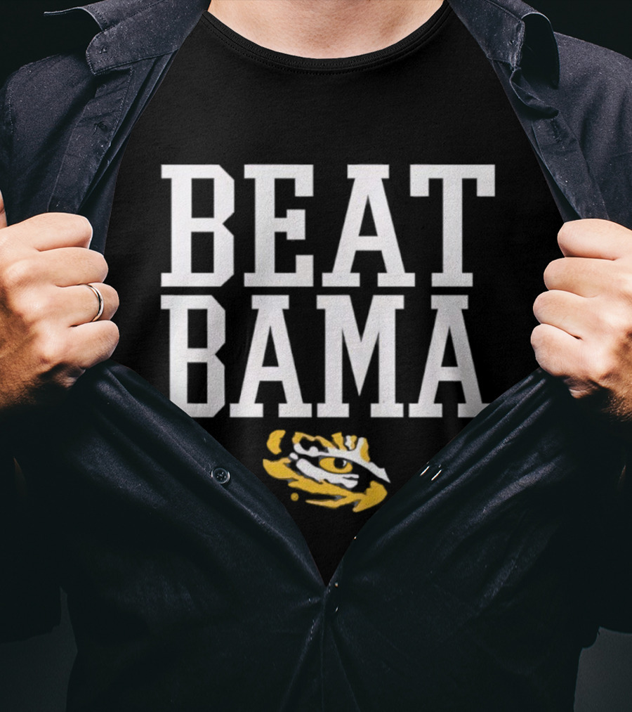 Beat Bama LSU Tigers Eyes T-Shirt