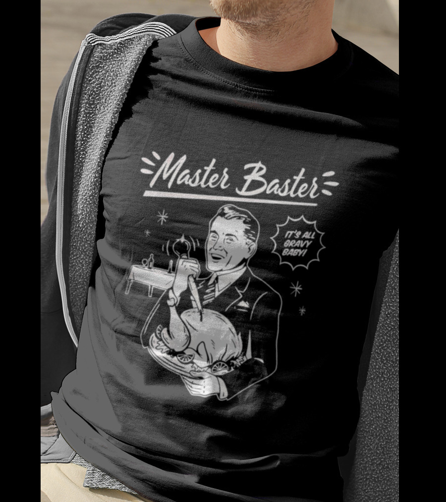 Master Baster It's All Gravy Baby Turkey Thanksgiving Retro T-Shirt