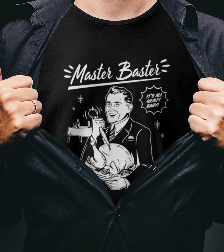 Master Baster It's All Gravy Baby Turkey Thanksgiving Retro T-Shirt