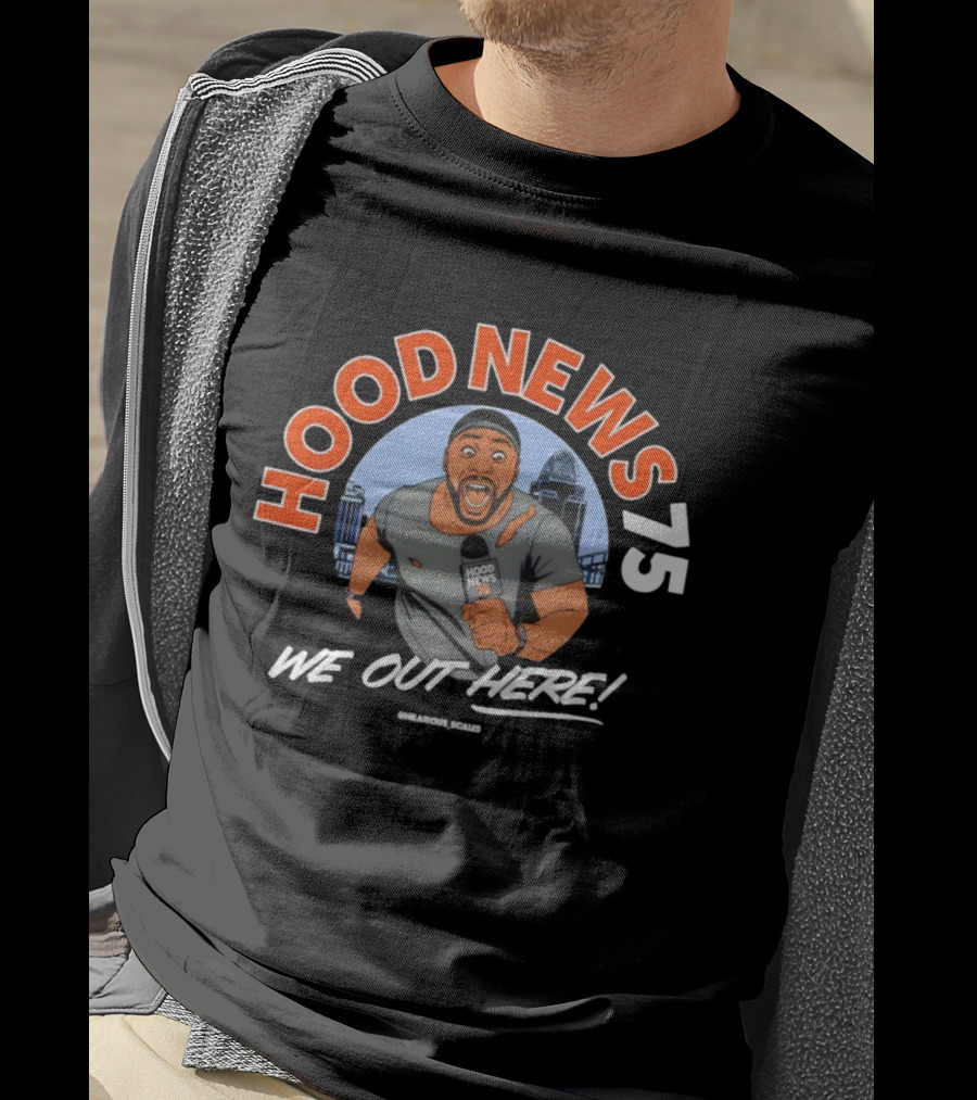Hood News 75 We Out Here Chilarious Scales Field Reporter T-Shirt