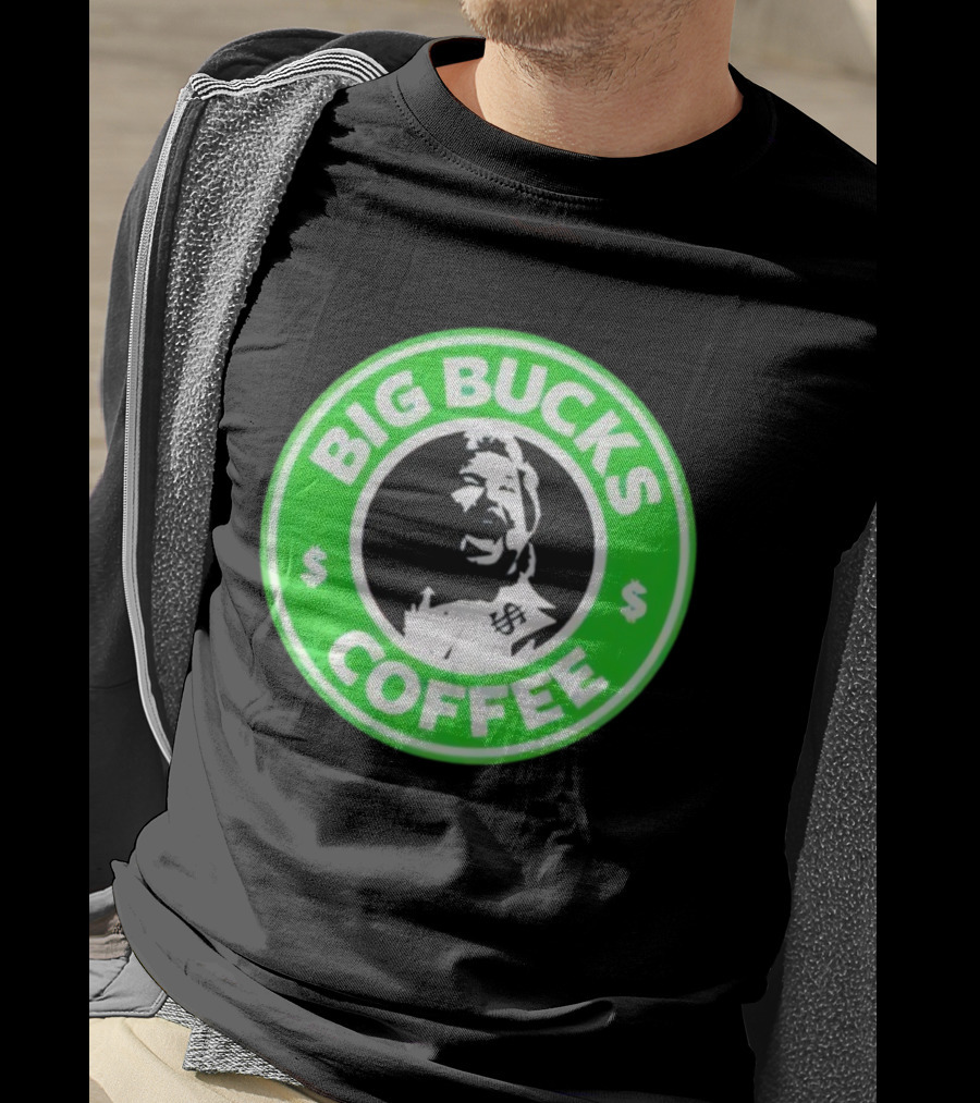 Ted DiBiase Big Bucks Coffee Parody Design T-Shirt