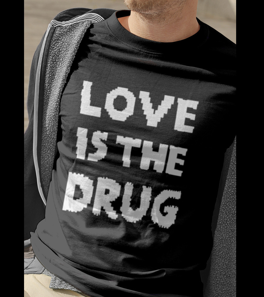 The Great Celebrity Bake Off Noel Fielding Love Is The Drug T-Shirt