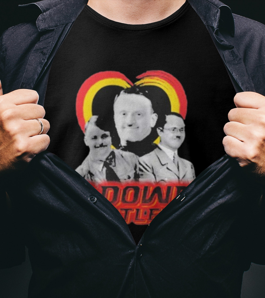 Adolf Hitler Adown Hitler T-Shirt