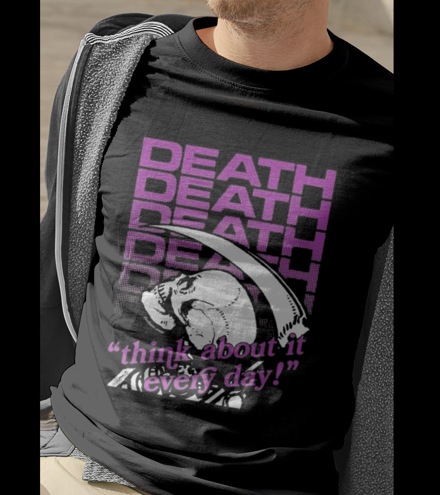 Death Think About It Every Day Skull Pink Reaper T-Shirt