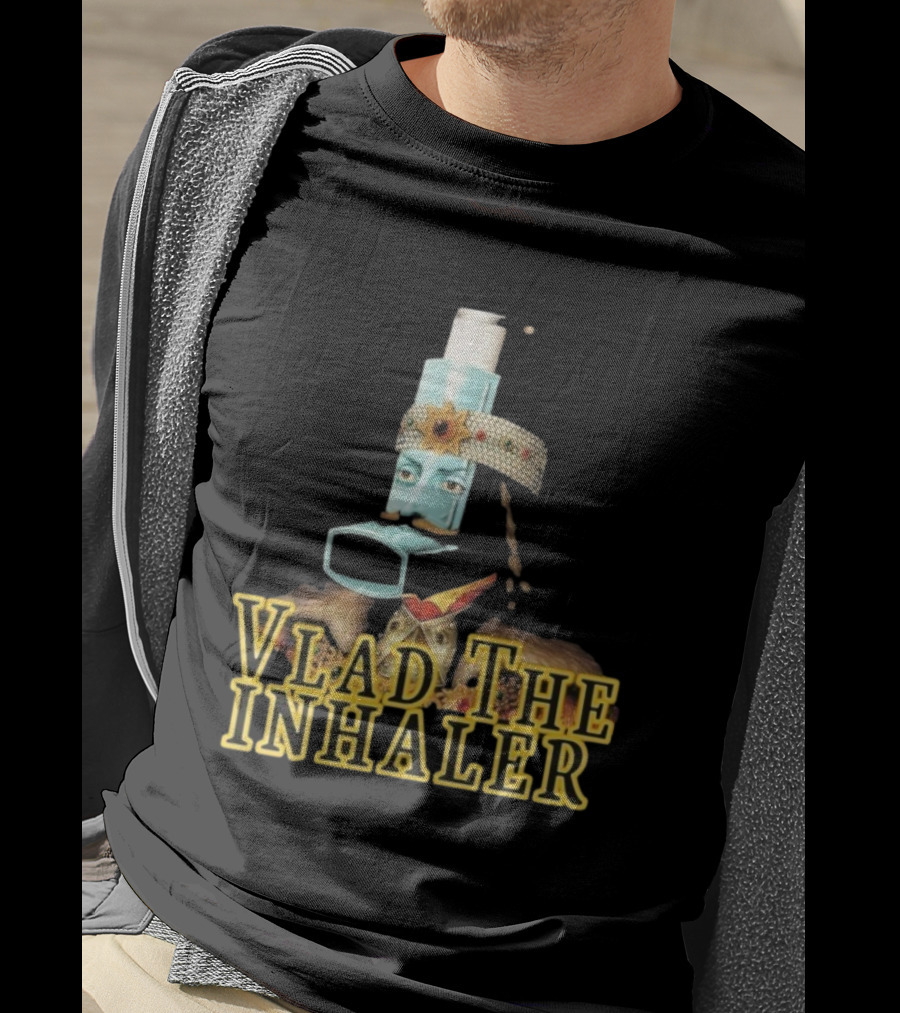 Vlad The Inhaler Asthma Humor Parody T-Shirt
