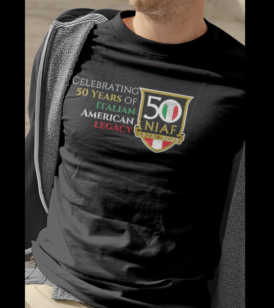 Celebrating 50 Years Of NIAF Italian American Legacy 1975 2025 T-Shirt