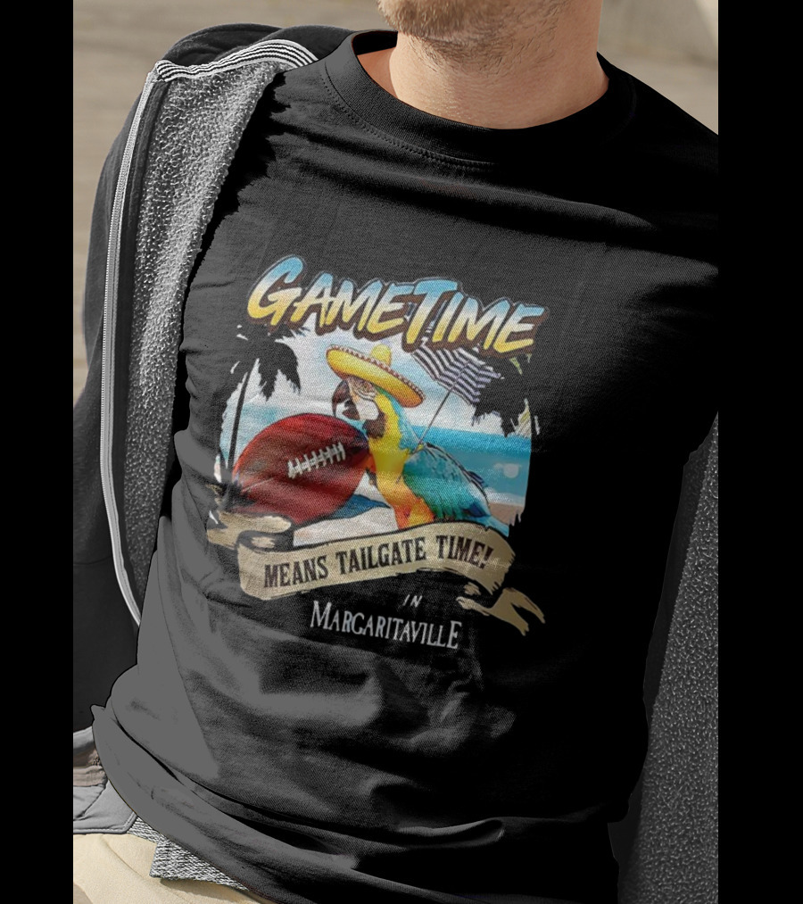 Game Time Means Tailgate Time In Margaritaville Football Parrot Beach Scene T-Shirt