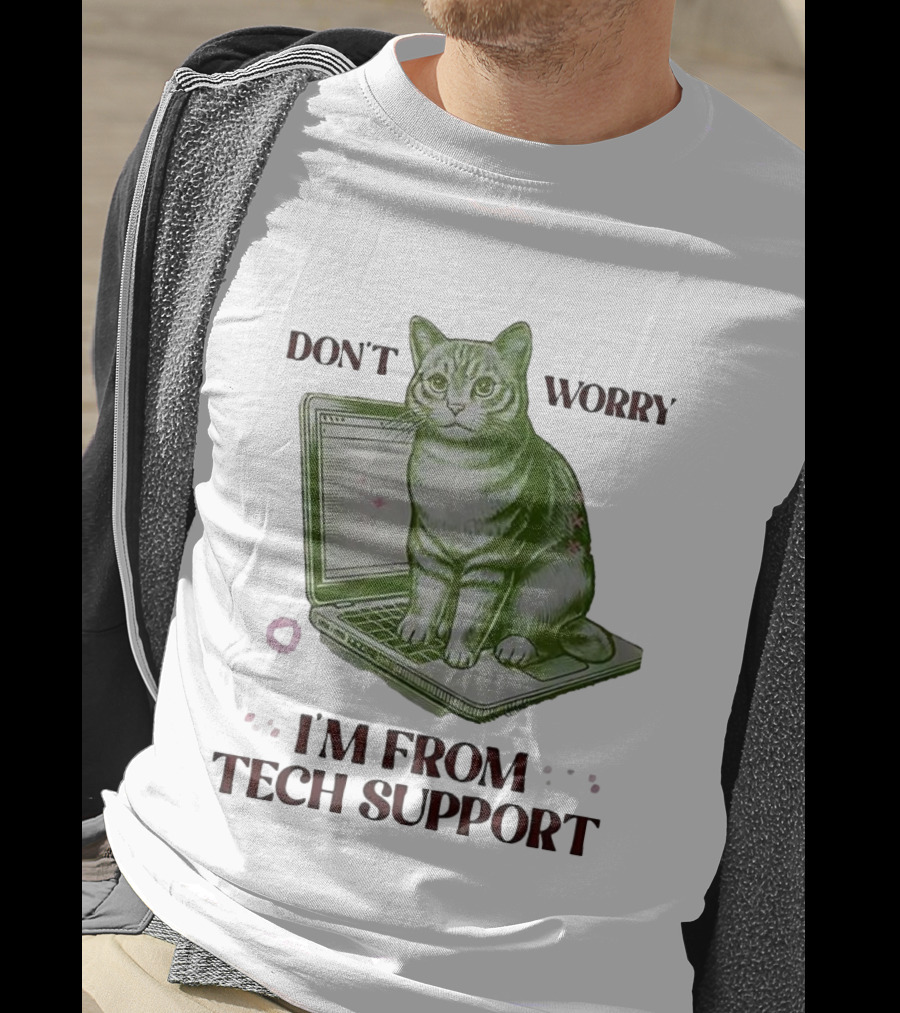 Don't Worry I'm From Tech Support Cat Laptop T-Shirt
