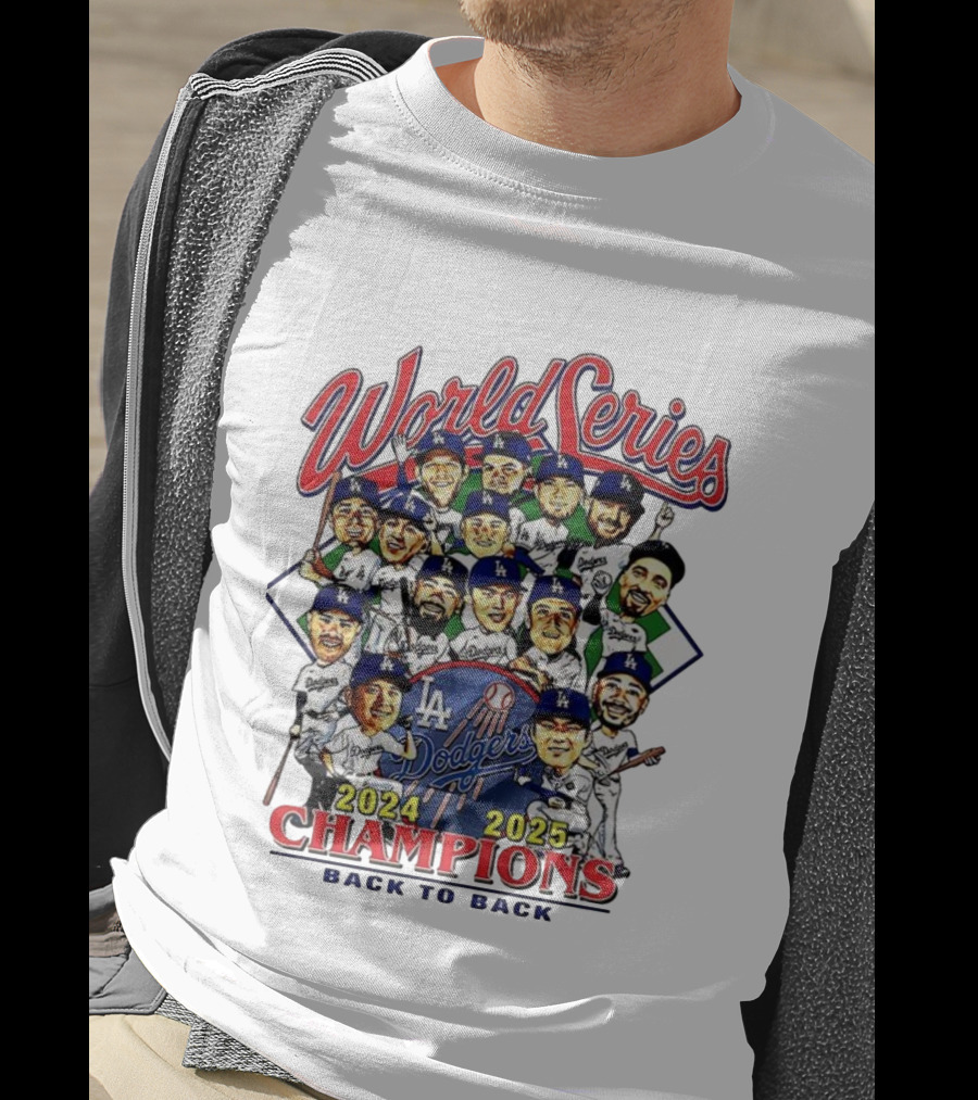 Los Angeles Dodgers World Series Champions 2024 2025 Back To Back Caricature T-Shirt