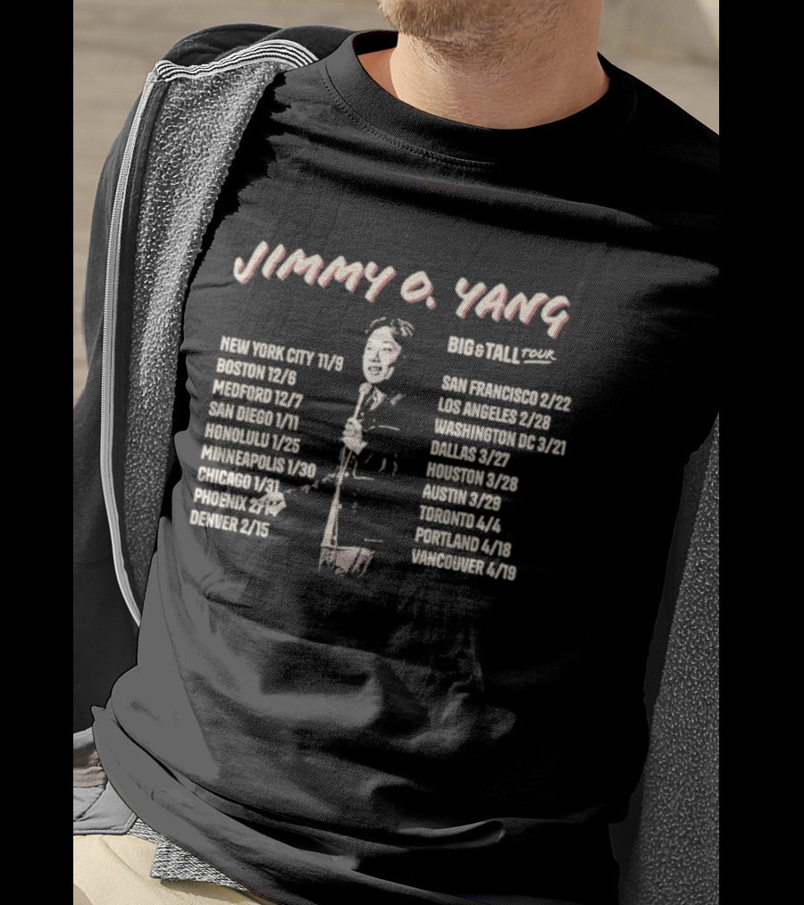 Jimmy O. Yang Big & Tall Tour 2025 New York City Boston Honolulu Chicago Los Angeles Toronto Portland T-Shirt