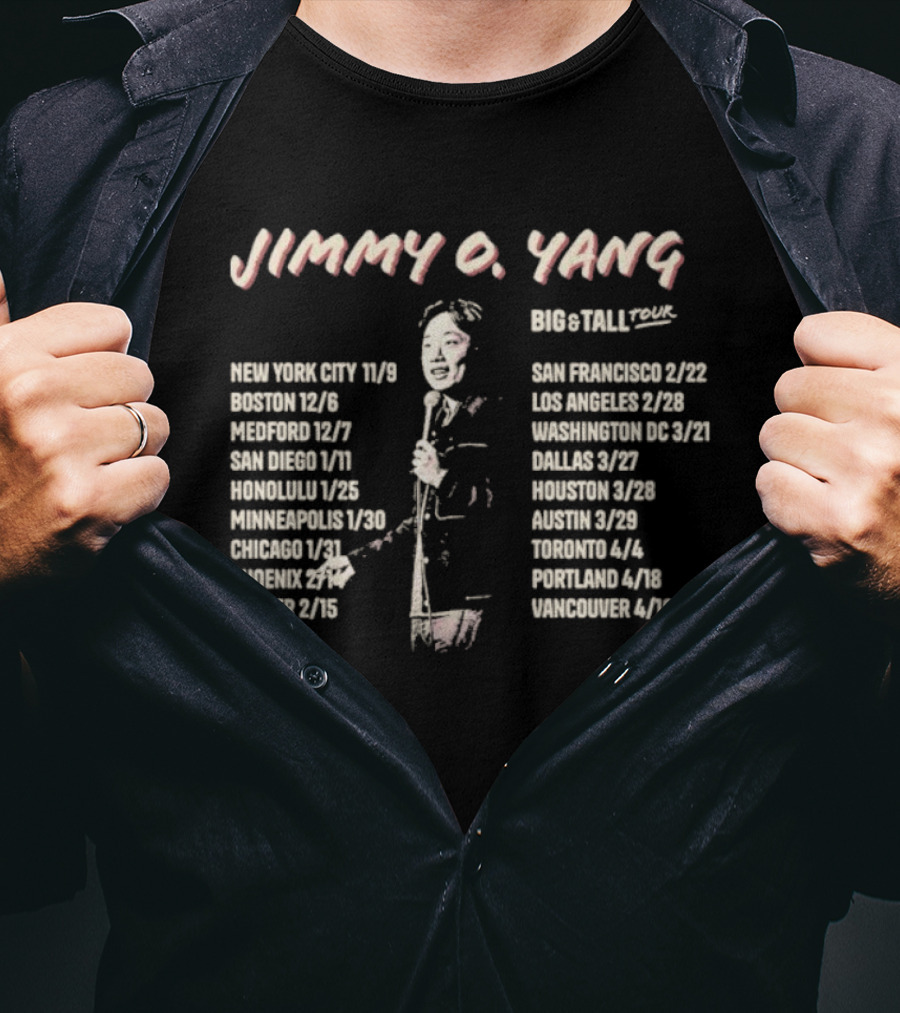 Jimmy O. Yang Big & Tall Tour 2025 New York City Boston Honolulu Chicago Los Angeles Toronto Portland T-Shirt