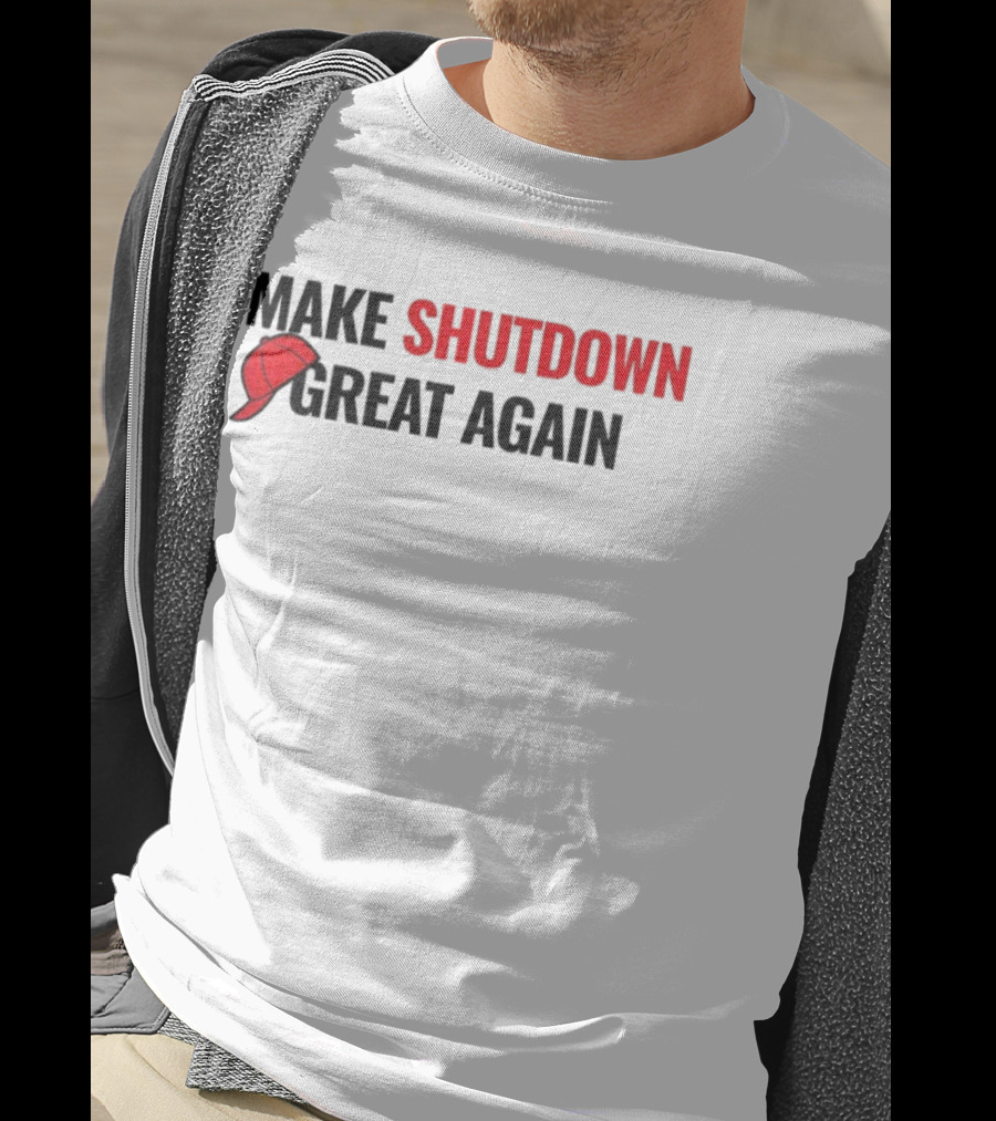 Make Shutdown Great Again Government Shutdown 2025 Red Hat T-Shirt