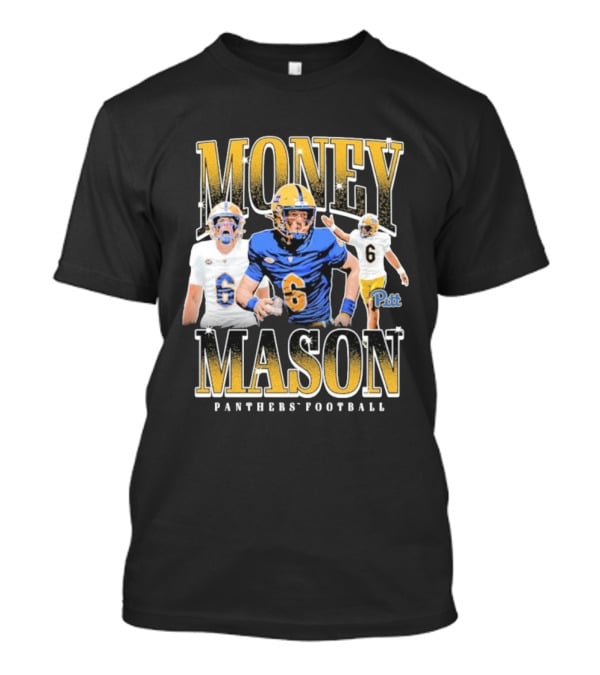 Mason Heintschel Money Mason Panthers Pitt Football T-Shirt