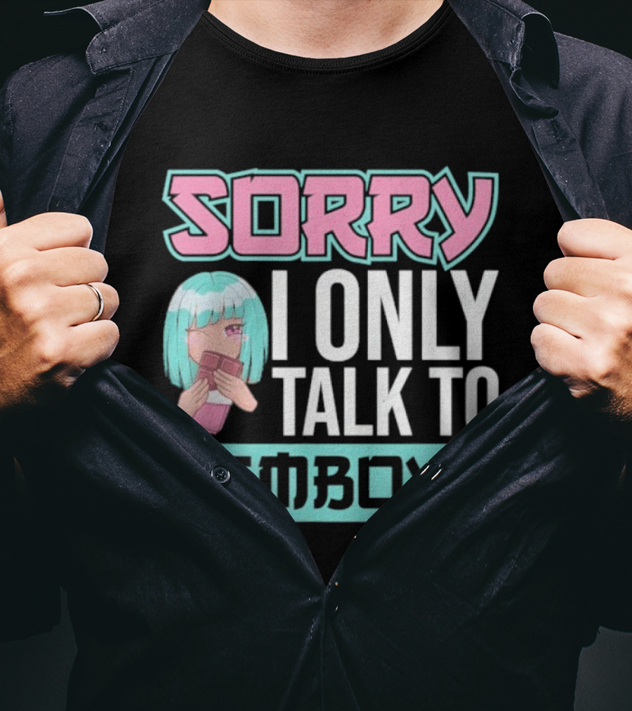 Sorry I Only Talk To Femboys Pastel Anime Aesthetic T-Shirt
