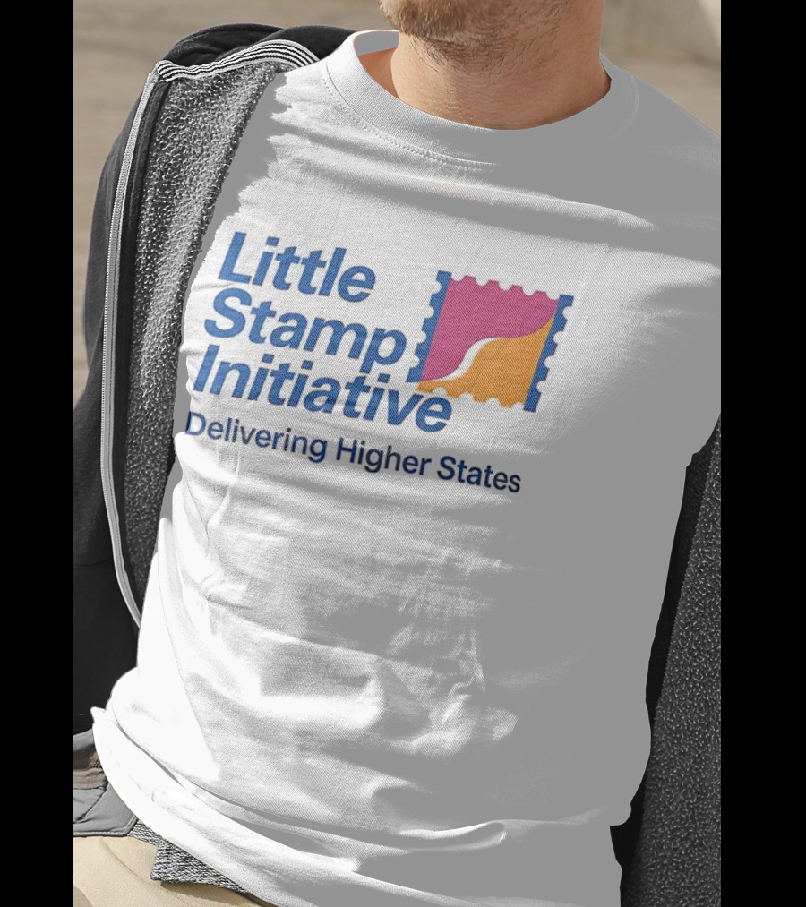 Little Stamp Initiative Delivering Higher States T-Shirt