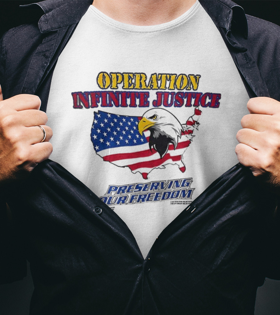 Operation Infinite Justice Eagle USA Flag Preserving Our Freedom T-Shirt