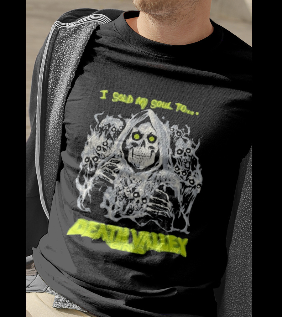 I Sold My Soul To Death Valley Girls Ghastly Apparition Theme T-Shirt