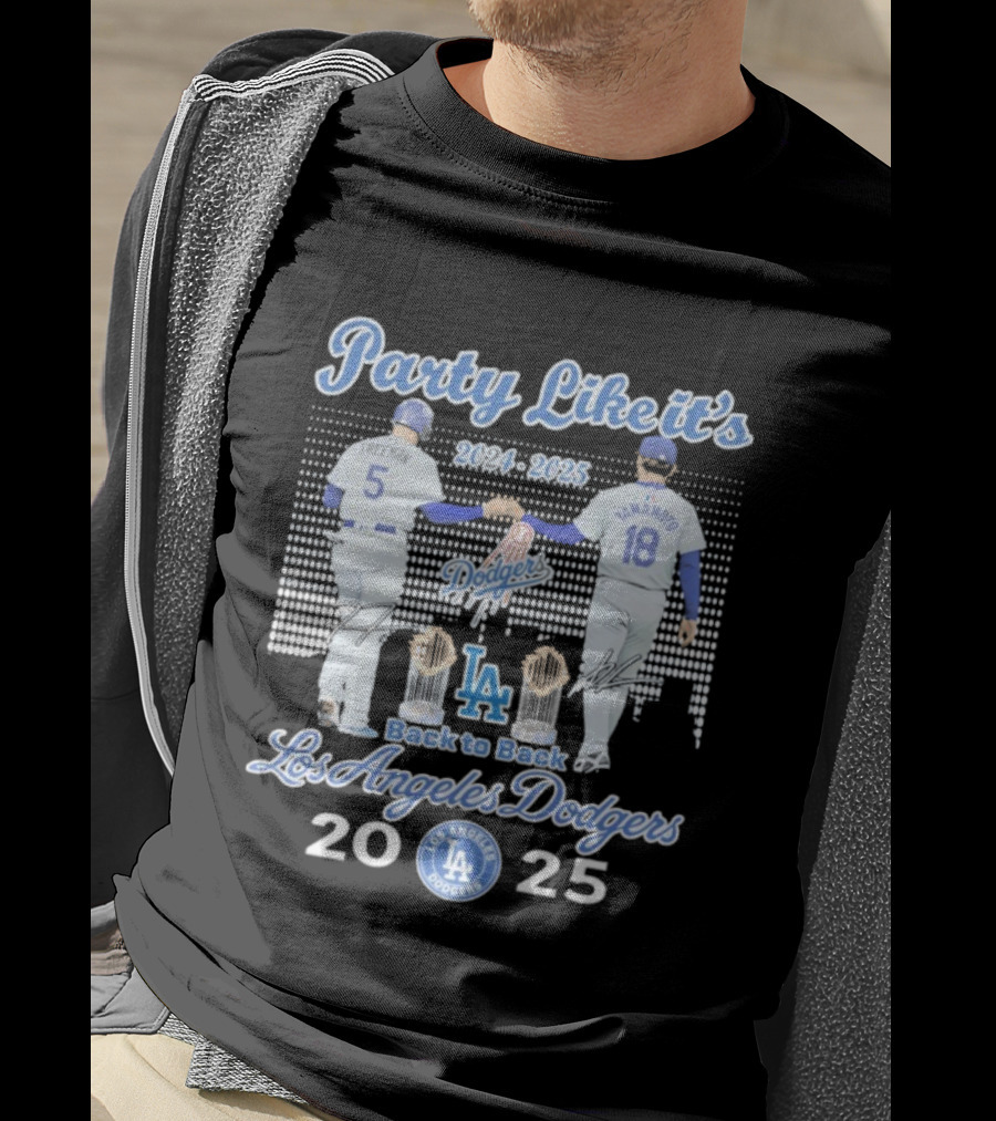 Party Like It's 2024 2025 Back To Back Los Angeles Dodgers Champions T-Shirt