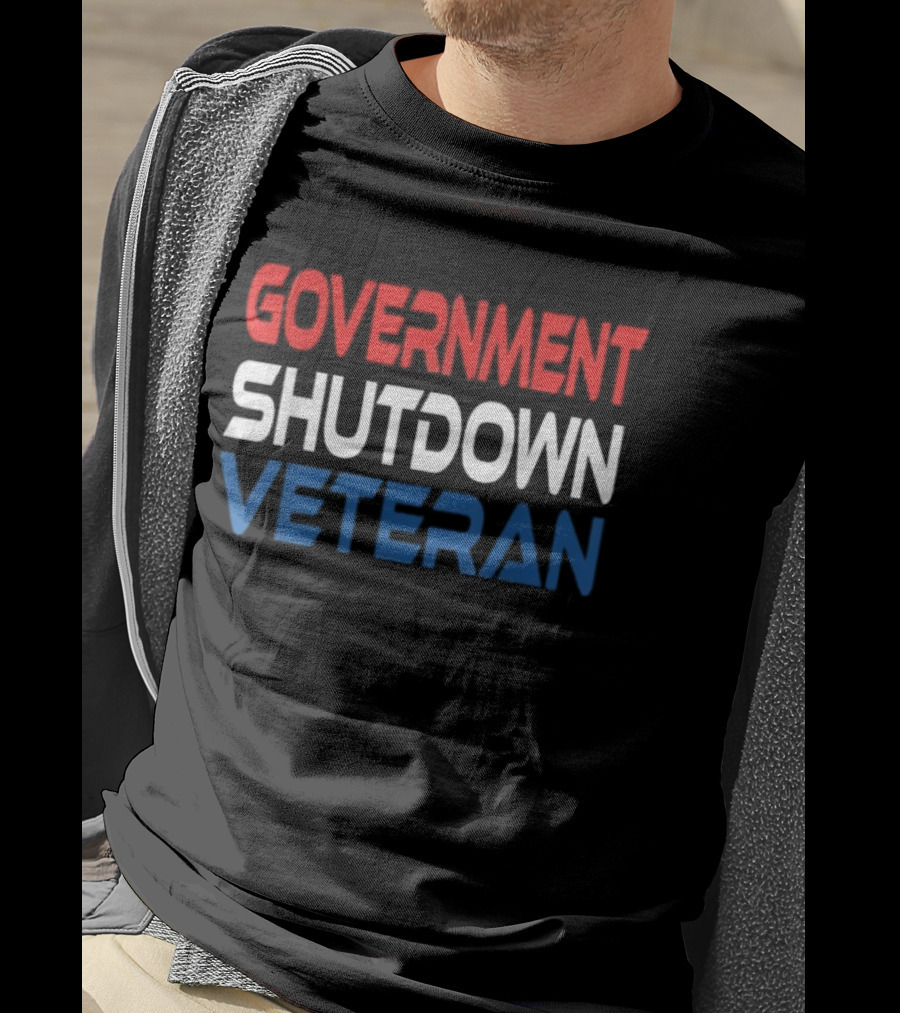 Government Shutdown Veteran Bold Red White Blue Text T-Shirt